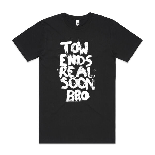 Tow Ends Real Soon Bro - AS Colour Mens Block T shirt Thumbnail
